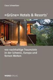 'Grüne' Hotels & Resorts