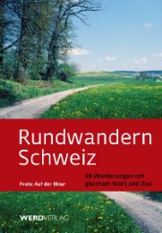 Rundwandern Schweiz