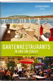 Gartenrestaurants in und um Zürich