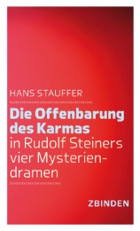 Die Offenbarung des Karmas in Rudolf Steiners vier Mysteriendramen - Cover