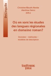 Où en sont les études des langues régionales ou minoritaires en domaine roman? - Cover