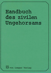 Handbuch des zivilen Ungehorsams