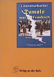 Literatur-Kartei: Damals war es Friedrich