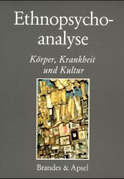 Ethnopsychoanalyse / Körper, Krankheit und Kultur - Cover