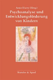 Psychoanalyse und Entwicklungsförderung von Kindern - Cover