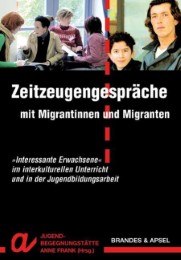 Zeitzeugengespräche mit Migrantinnen und Migranten