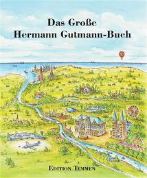 Das große Hermann Gutmann Buch