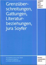 Grenzüberschreitungen, Gattungen, Literaturbeziehungen, Jura Soyfer