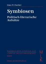 Symbiosen - Politisch-literarische Aufsätze