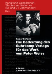Die Bedeutung des Suhrkamp Verlags für das Werk von Peter Weiss - Cover