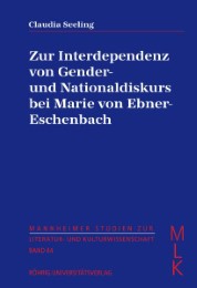 Zur Interdependenz von Gender- und Nationaldiskurs bei Marie von Ebner-Eschenbach
