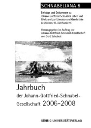 Jahrbuch der Johann-Gottfried-Schnabel-Gesellschaft 2006 - 2008