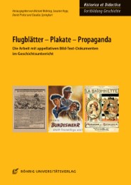 Flugblätter - Plakate - Propaganda