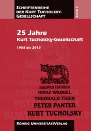 25 Jahre Kurt Tucholsky-Gesellschaft