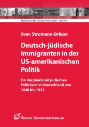 Deutsch-jüdische Immigranten in der US-amerikanischen Politik - Cover