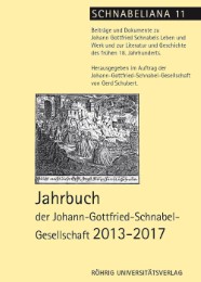 Jahrbuch der Johann-Gottfried-Schnabel-Gesellschaft 2013-2017