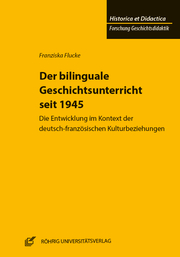 Der bilinguale Geschichtsunterricht seit 1945