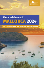 Mehr erleben auf Mallorca 2024