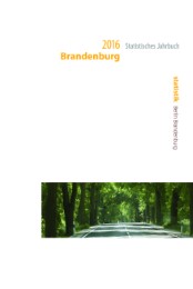 Statistisches Jahrbuch Brandenburg 2016