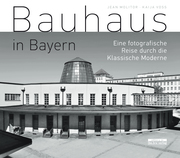 Bauhaus in Bayern
