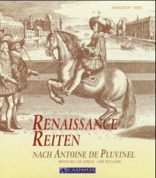 Renaissance Reiten nach Antoine De Pluvinel