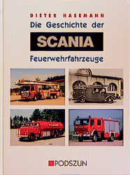 Die Geschichte der Scania-Feuerwehrfahrzeuge