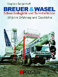 Breuer & Wasel - Schwerlastlogistik und Turmdrehkrane