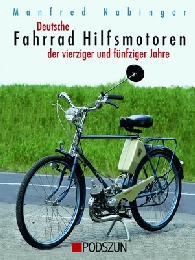 Deutsche Fahrrad Hilfsmotoren der vierziger und fünfziger Jahre