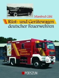 Rüst- und Geätewagen deutscher Feuerwehren - Cover