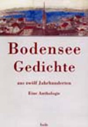 Bodensee-Gedichte aus zwölf Jahrhunderten