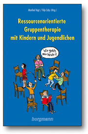 Ressourcenorientierte Gruppentherapie mit Kindern und Jugendlichen - Cover