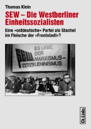 SEW - Die Westberliner Einheitssozialisten - Cover
