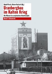 Uranbergbau im Kalten Krieg – Bd. 2