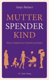 Mutter, Spender, Kind - Cover