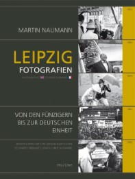 Leipzig Fotografien/Photographies/Des Photographies