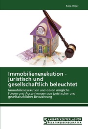 Immobilienexekution - juristisch und gesellschaftlich beleuchtet - Cover
