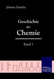 Geschichte der Chemie (Band 1)