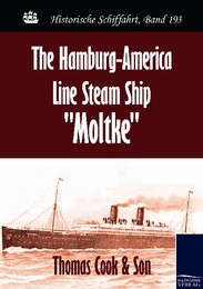 The Hamburg-America Line Steam Ship 'Moltke'