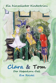 Clara & Tom - Der Haberkorn-Fall