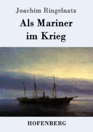Als Mariner im Krieg - Cover