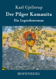 Der Pilger Kamanita - Cover