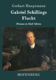Gabriel Schillings Flucht - Cover