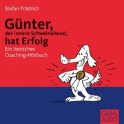 Günter, der innere Schweinehund, hat Erfolg - Cover