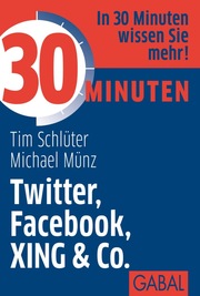 30 Minuten Twitter, Facebook, XING & Co. - Cover
