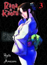 Nana & Kaoru - Black Label 3