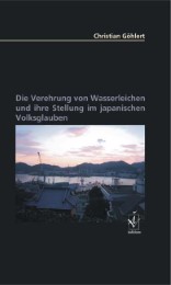 Die Verehrung von Wasserleichen und ihre Stellung im japanischen Volksglauben