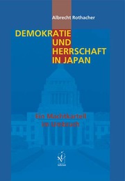 Demokratie und Herrschaft in Japan