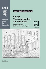 Onsen - Thermalquellen als Reiseziel