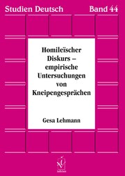 Homileïscher Diskurs - empirische Untersuchungen von Kneipengesprächen - Cover