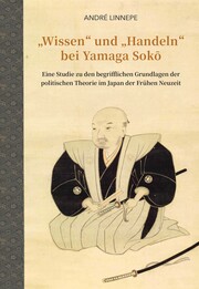 'Wissen' und 'Handeln' bei Yamaga Soko